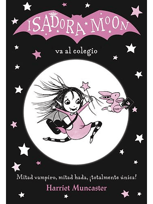 Isadora Moon Va Al Colegio