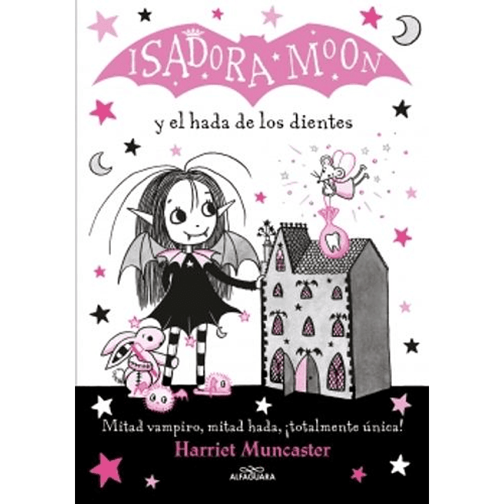 Isadora Moon Y El Hada De Los Dientes 1