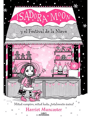 Isadora Moon Y El Festival De La Nieve