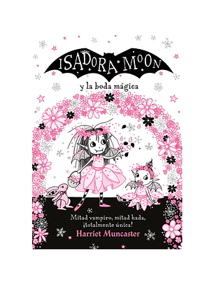 Isadora Moon Y La Boda Magica
