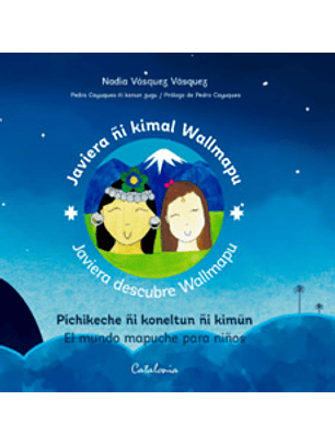 Javiera Descubre Wallmapu