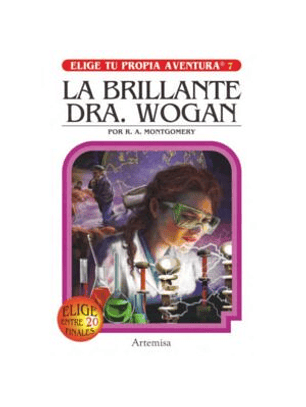 La Brillante Dra. Wogan - Elige Tu Propia Aventura 7