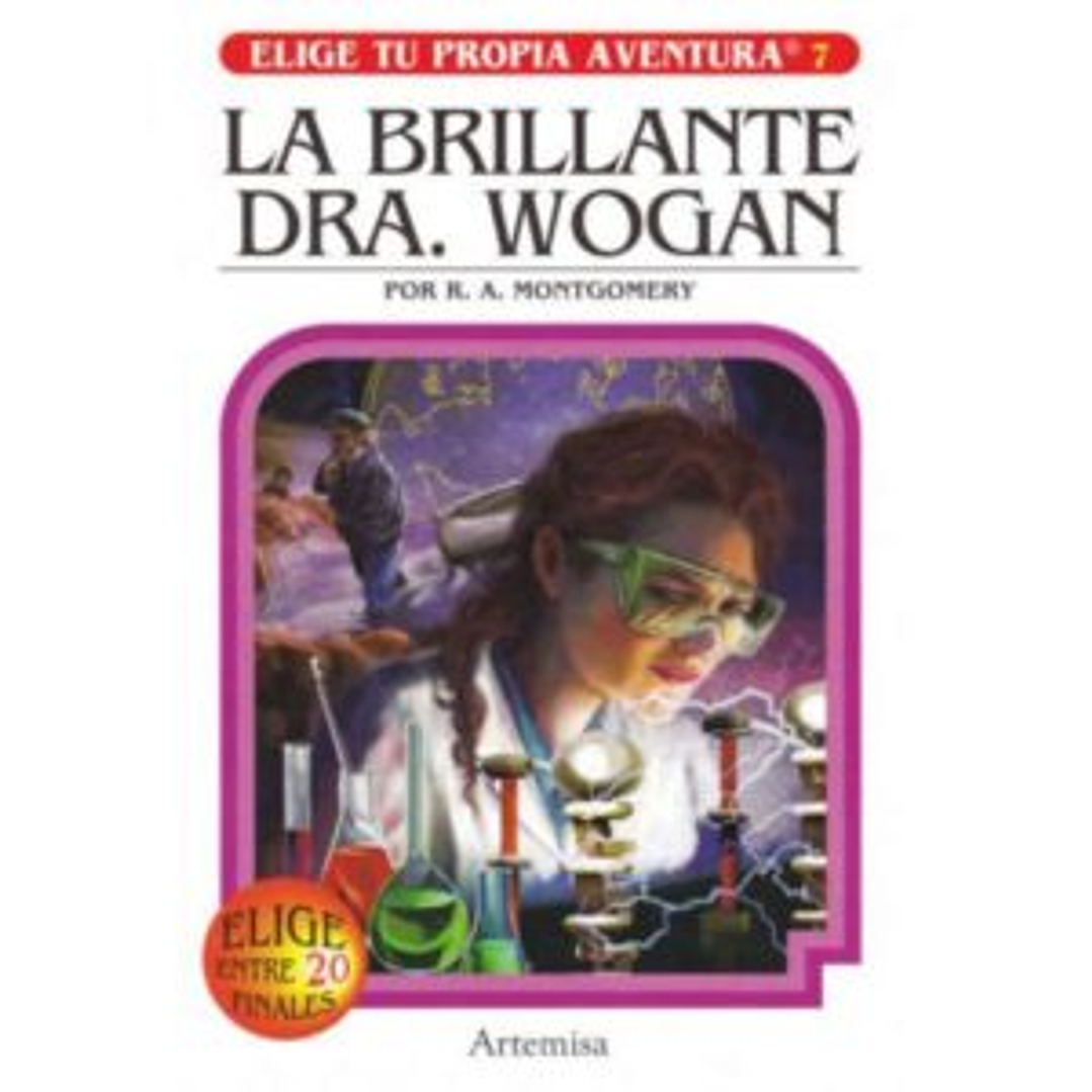 La Brillante Dra. Wogan - Elige Tu Propia Aventura 7 1