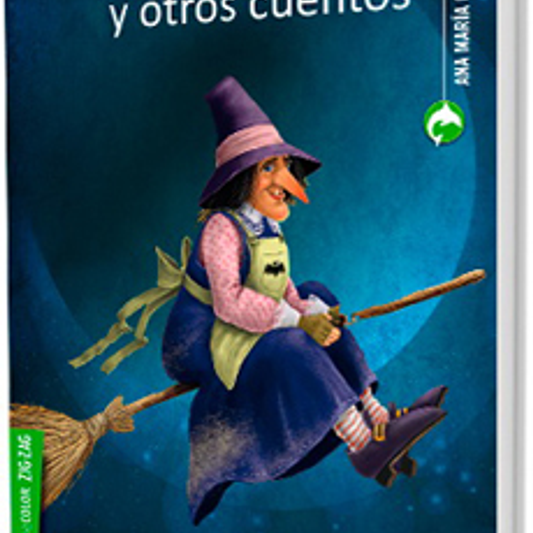 La Bruja Aguja Y Otros Cuentos 1