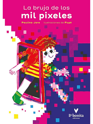 La Bruja De Los Mil Pixeles