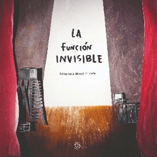 La Funcion Invisible