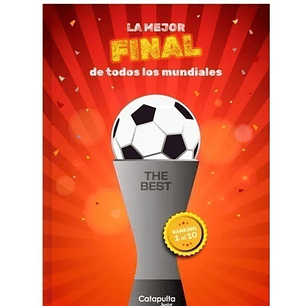 La Mejor Final De Todos Los Mundiales