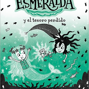 La Sirena Esmeralda 3. Y El Tesoro Perdido