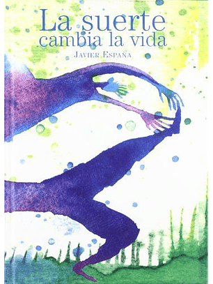 La Suerte Cambia La Vida