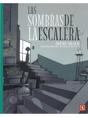 Las Sombras De La Escalera