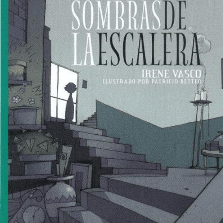 Las Sombras De La Escalera 1