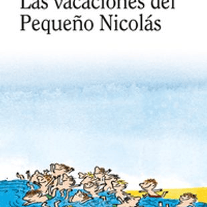Las Vacaciones Del Opequeño Nicolas 1