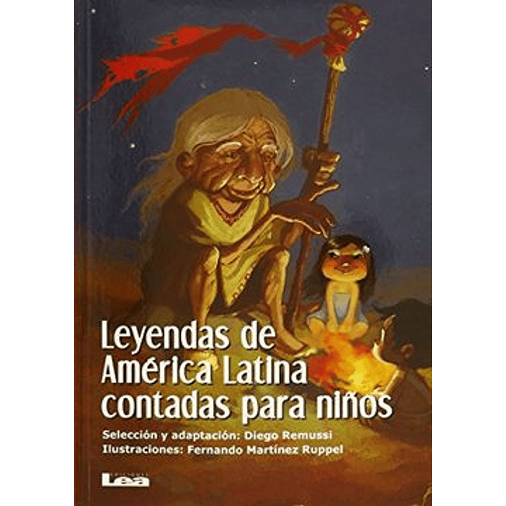 Leyendas De America Latina Contadas Para Niños 1