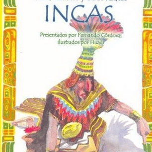 Leyendas Mitos Y Otros Relatos Incas