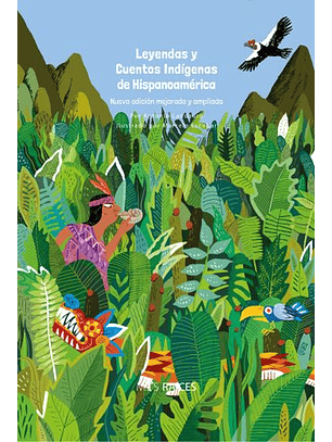 Leyendas Y Cuentos Indigenas De Hispanoamerica_td