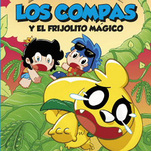 Los Compas Y El Frijolito Magico
