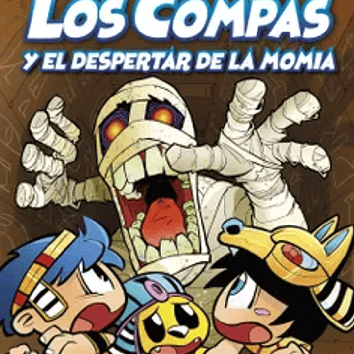 Los Compas 9 - Y El Despertar De La Momia 1