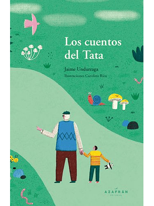 Los Cuentos Del Tata