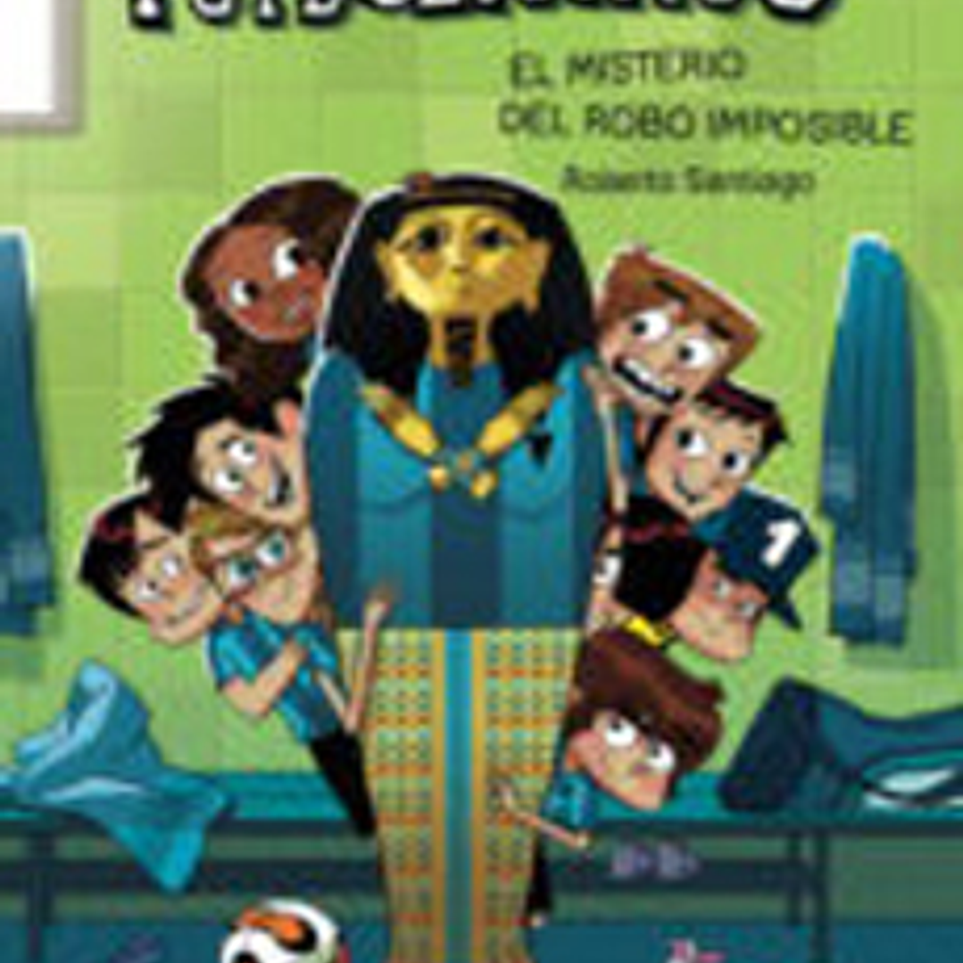Los Futbolisimos 5 - El Misterio Del Robo Imposible 1