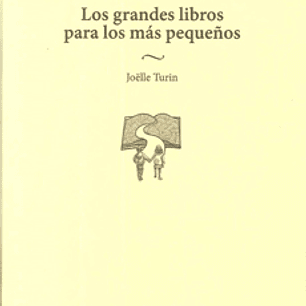 Los Grandes Libros Para Los Mas Pequeños