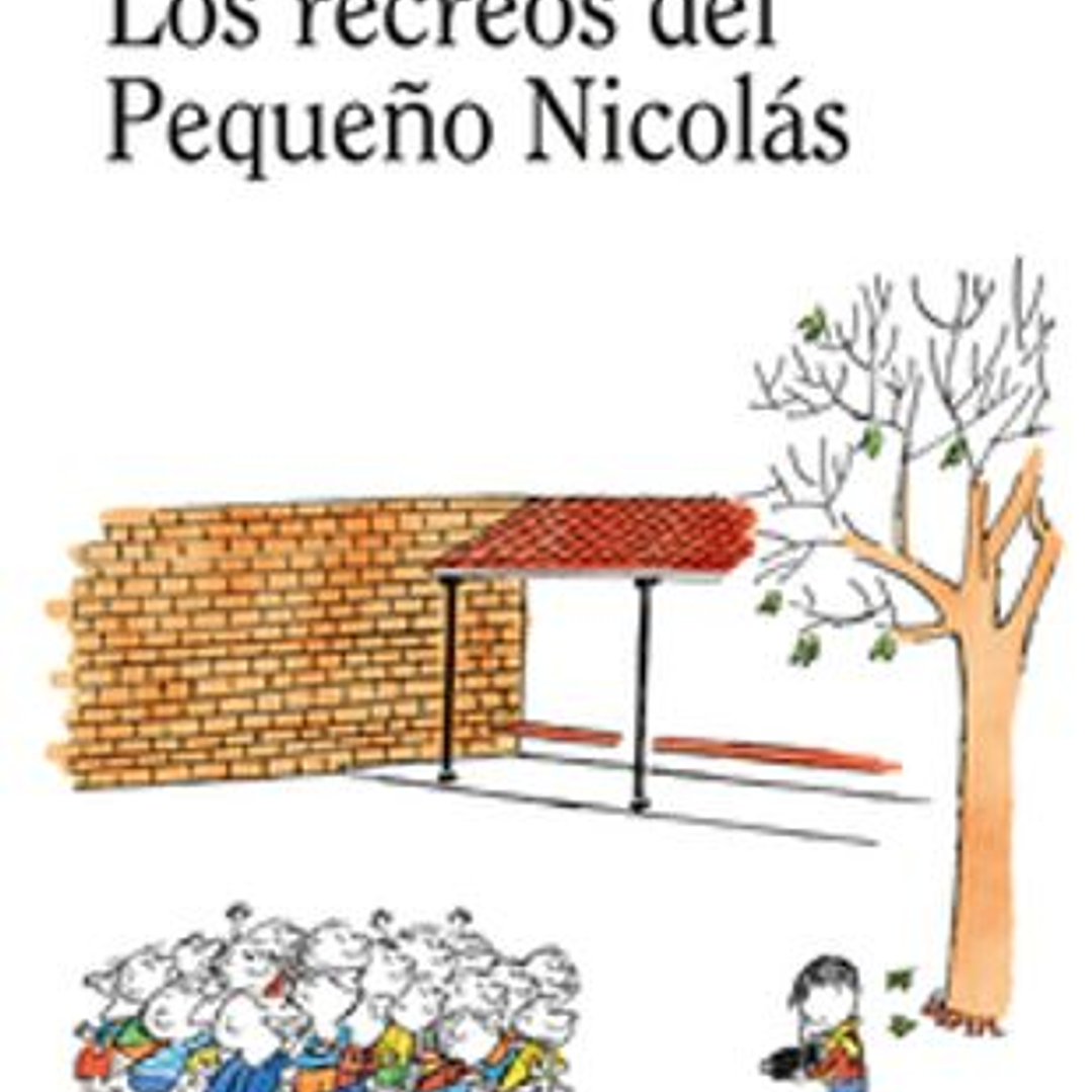 Los Recreos Del Pequeño Nicolas 1