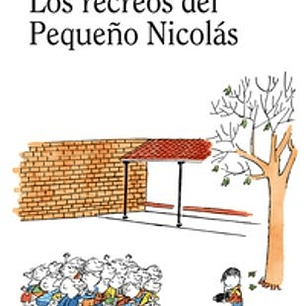 Los Recreos Del Pequeño Nicolas
