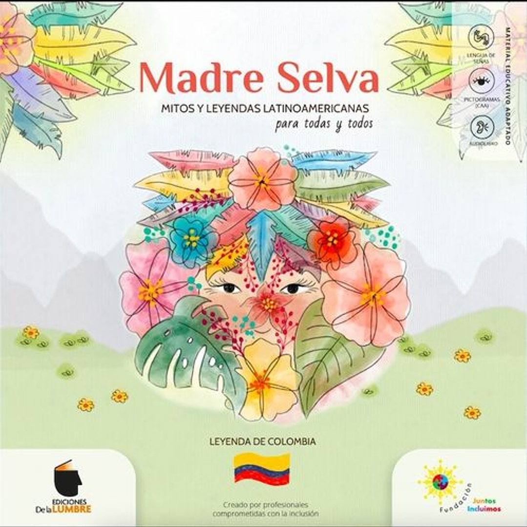 Madre Selva - Mitos Y Leyendas Latinoamericanas 1