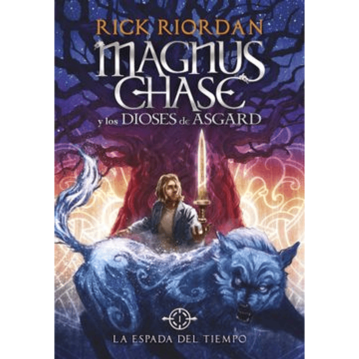 Magnus Chase Y Los Dioses De Asgard I - La Espada Del Tiempo 1