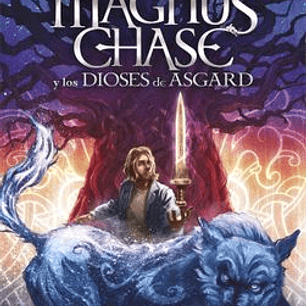 Magnus Chase Y Los Dioses De Asgard I - La Espada Del Tiempo