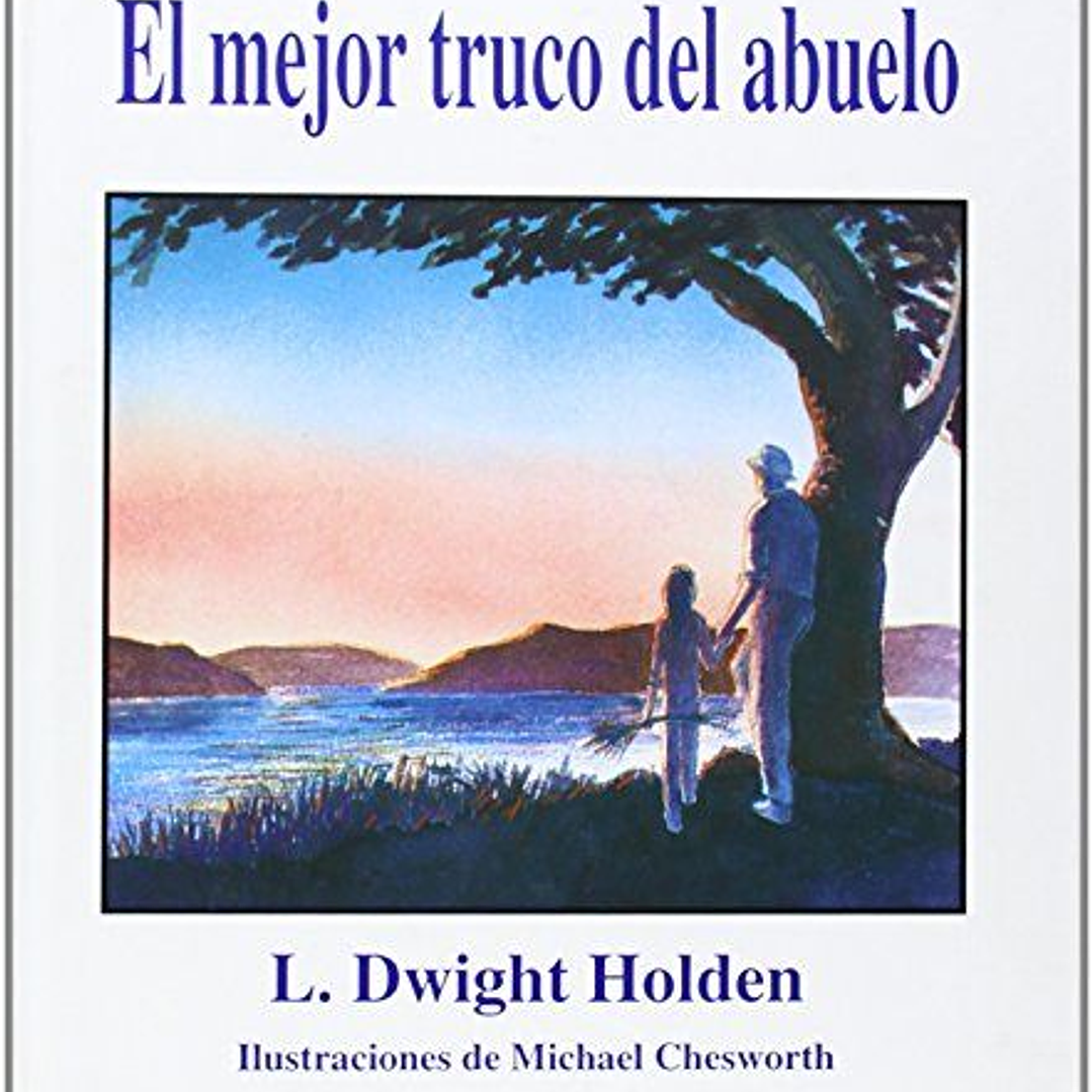 Mejor Truco Del Abuelo, El 1