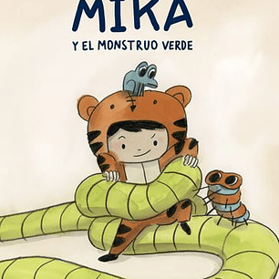 Mika Y El Monstruo Verde