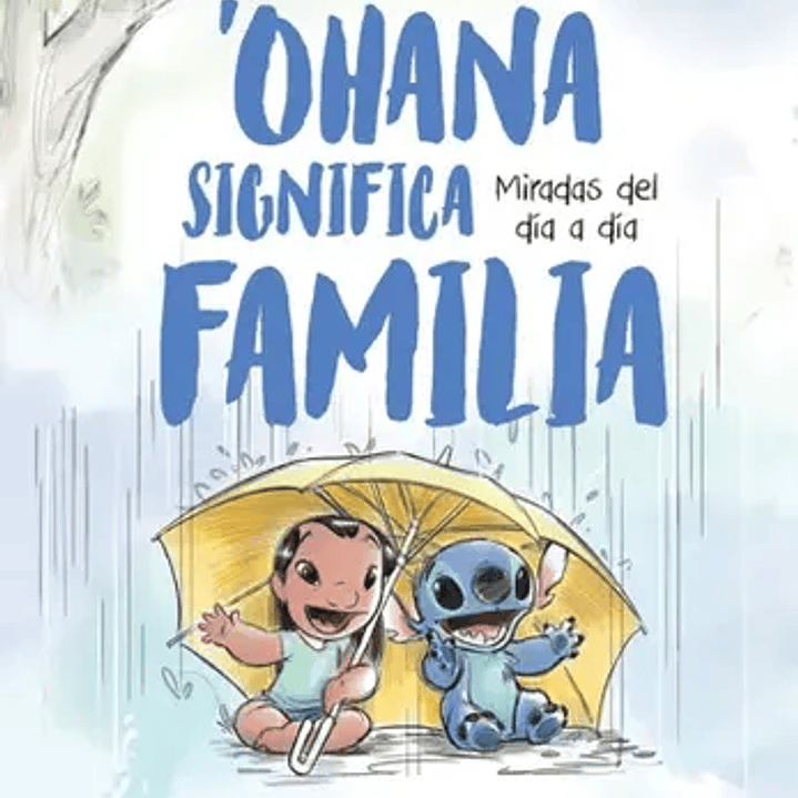 Ohana Significa Familia 1