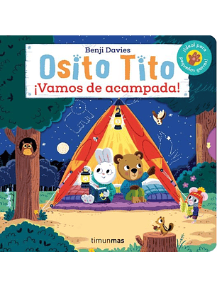 Osito Tito. ¡Vamos De Acampada!