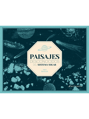Paisajes Desconocidos Del Sistema Solar