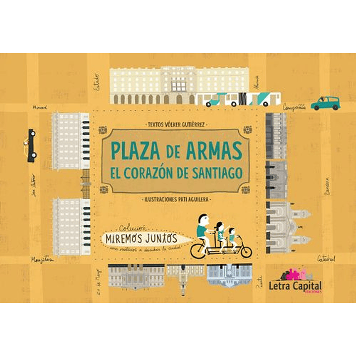 Plaza De Armas El Corazon De Santiago 1
