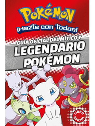 Pokemon Guia Oficial Del Mitico Y Legendario Pokemon