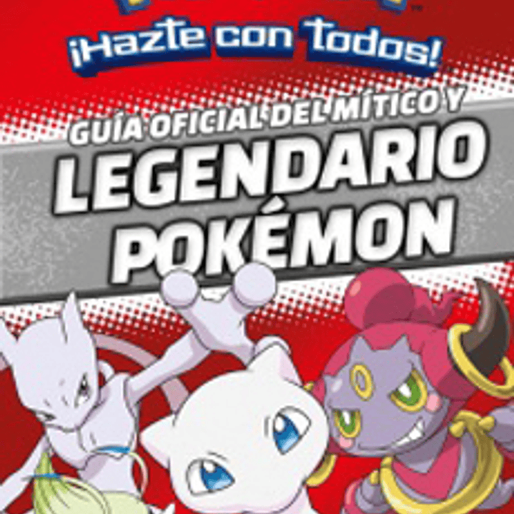 Pokemon Guia Oficial Del Mitico Y Legendario Pokemon 1