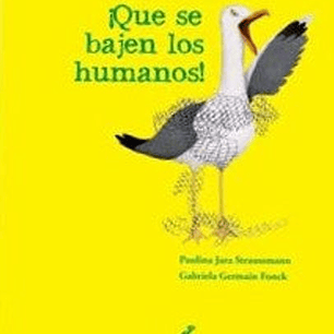 Que Se Bajen Los Humanos