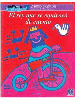 Rey Que Se Equivoco De Cuento, El