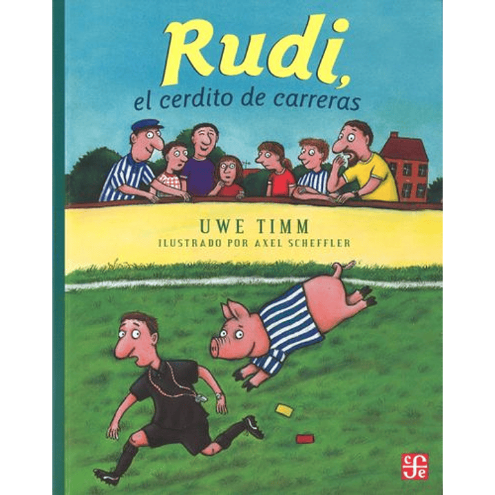 Rudi, El Cerdito De Carreras 1