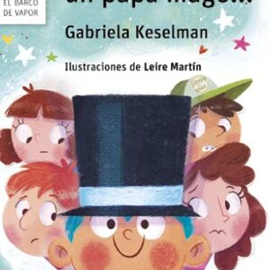 Si Tienes Un Papa Mago... 1