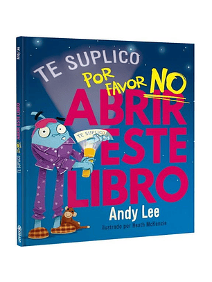 Te Suplico Por Favor No Abrir Este Libro