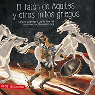 Talon De Aquiles Y Otros Mitos Griegos, El