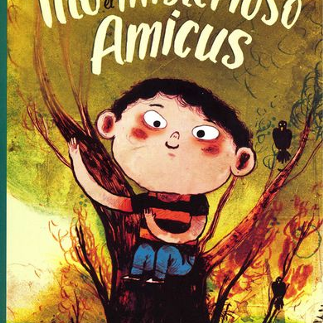 Tito Y El Misterioso Amicus 1