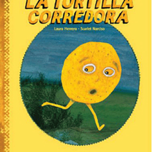 Tortilla Corredora, La