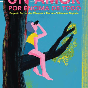 Un Amor Por Encima De Todo