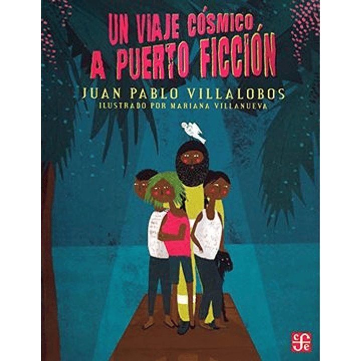 Un Viaje Cosmico, A Puerto Ficcion 1