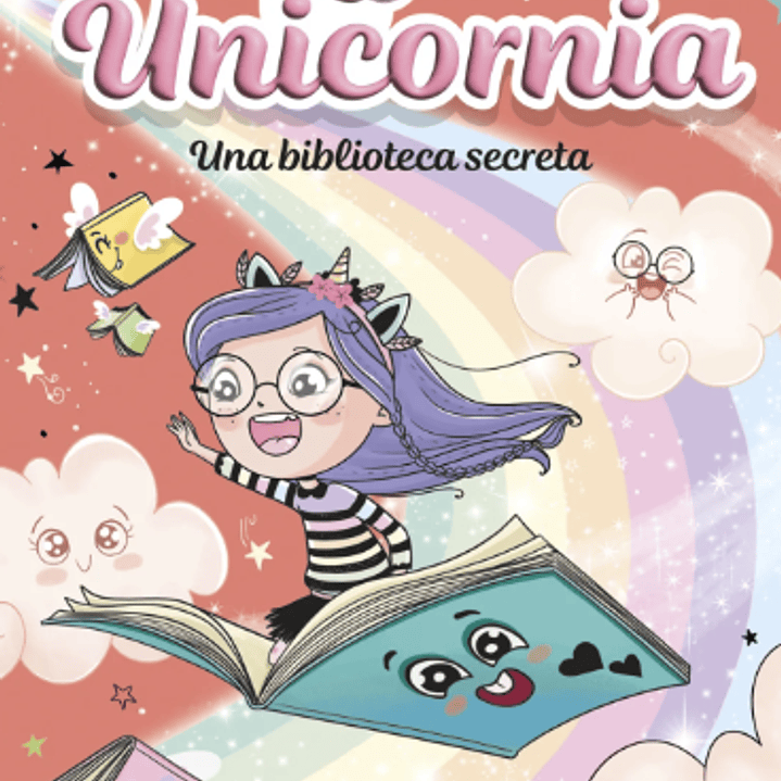 Unicornia Una Biblioteca Secreta 1