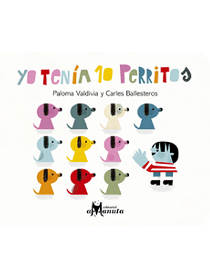 Yo Tenia 10 Perritos