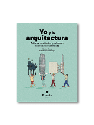 Yo Y La Arquitectura